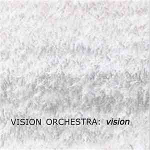 Vision Orchestra - Vision download free