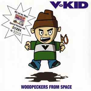 V•Kid - Woodpeckers From Space download mp3 flac
