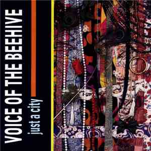 Voice Of The Beehive - Just A City download free