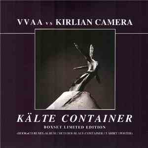 VVAA vs Kirlian Camera - Kälte Container download free