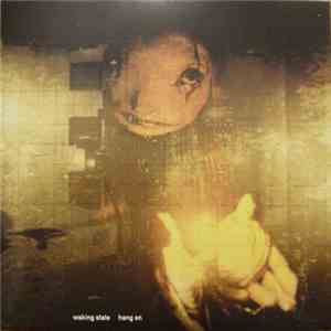 Waking State - Hold On download mp3 flac