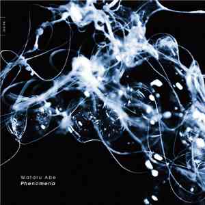 Wataru Abe  - Phenomena download free