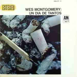 Wes Montgomery - Un Día De Tantos download free