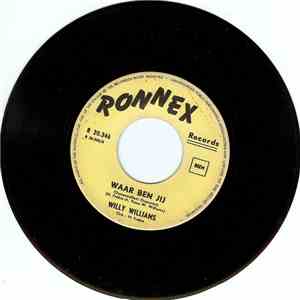 Willy Williams - Waar Ben Jij download mp3 flac