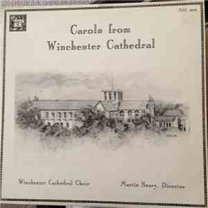 Winchester Cathedral Choir • Martin Neary - Carols From Winchester Cathedral download mp3 flac Winchester Cathedral Choir • Martin Neary - Carols From Winchester Cathedral download free