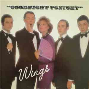 Wings - Goodnight Tonight / Daytime Nightime Suffering download free Wings - Goodnight Tonight / Daytime Nightime Suffering download mp3 flac