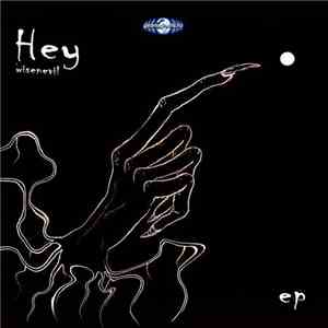 Wisenevil - Hey