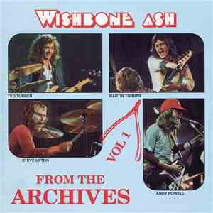 Wishbone Ash - From The Archives Vol 1 download mp3 flac