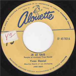 Yvan Daniel - Je Le Sais download free