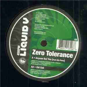 Zero Tolerance - Anyone But You / Old Oak download mp3 flac